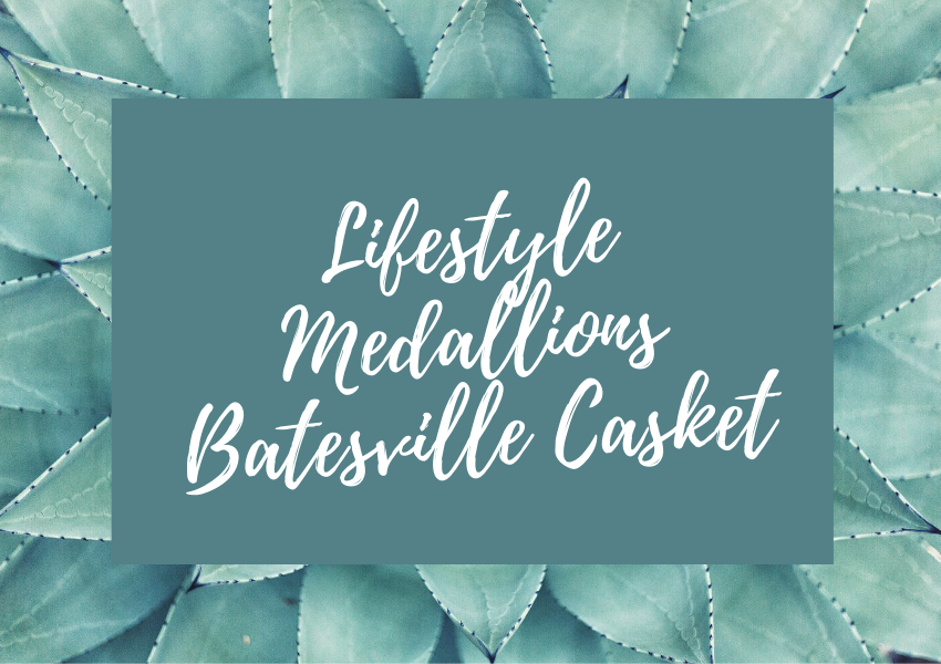 Lifestyle Medallions in Batesville Caskets