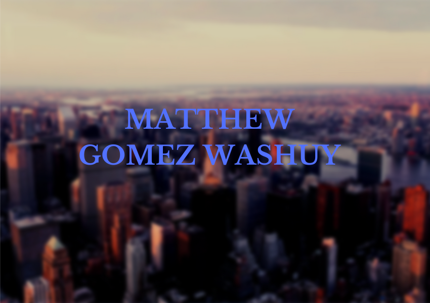 Matthew Gomez Washuy