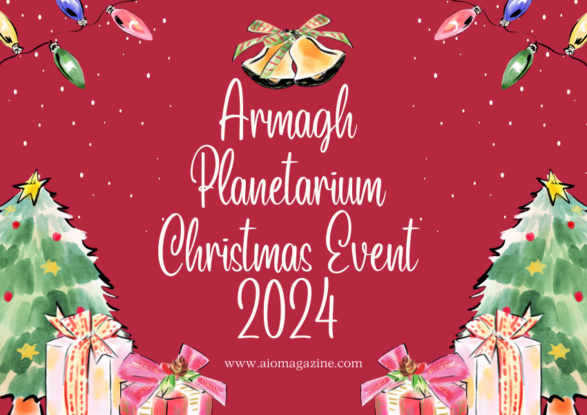 A Cosmic Christmas: Armagh Planetarium Christmas Event 2024