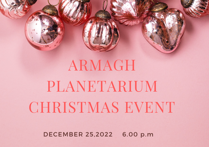 Out-of-This-World Festivities: Armagh Planetarium Christmas Event