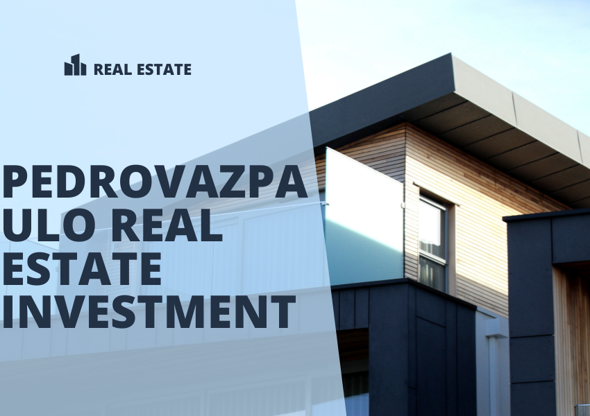 Cracking the Code of Pedrovazpaulo Real Estate Investment